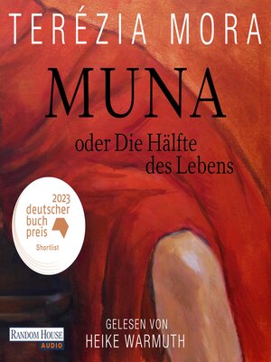 cover image of Muna oder Die Hälfte des Lebens -